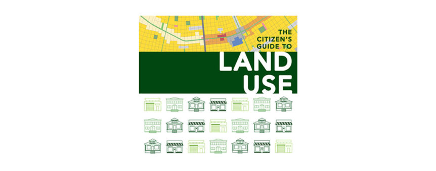 Citizen's Guide to Urban Design and Land Use